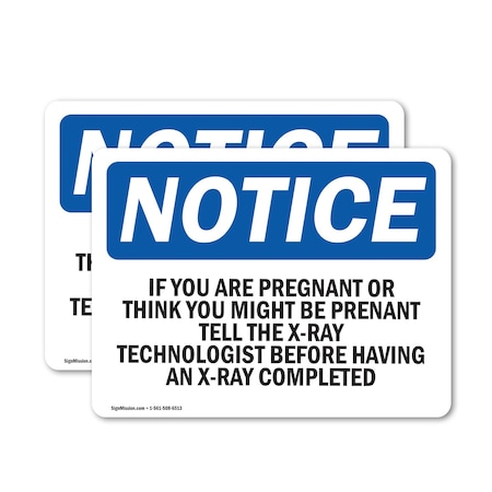 Signmission Safety Culture Sign, 7 in Width, Vinyl Decal, Rectangle OS-2PACK-NS-D-57-L-13615
